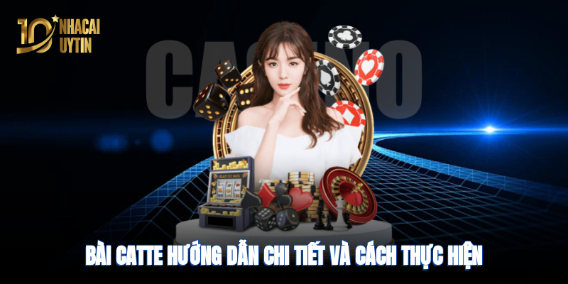 Bài Catte