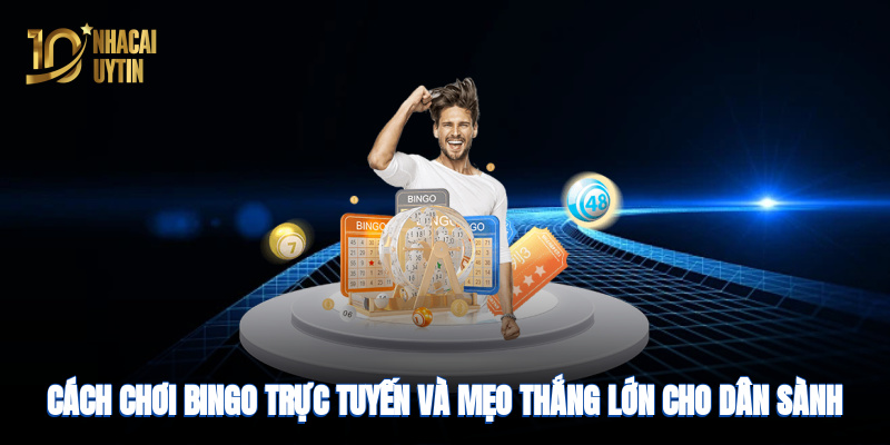 cách chơi bingo trực tuyến