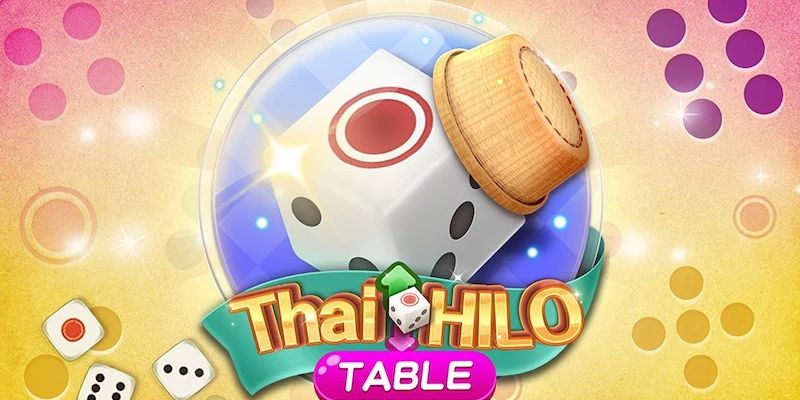 Hướng dẫn cách chơi Thai-hilo chi tiết