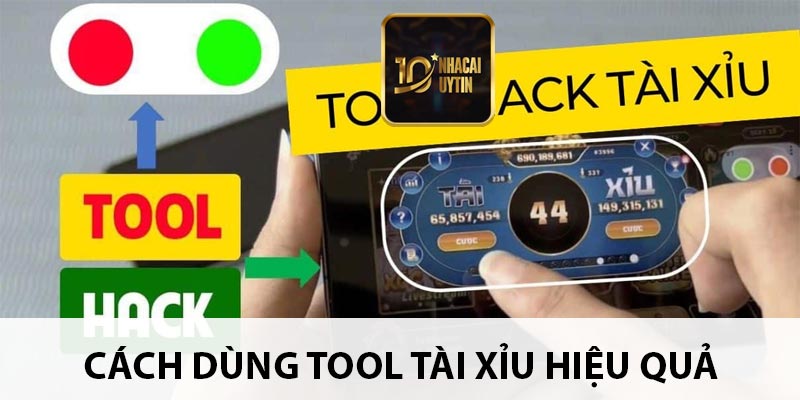 Cách dùng tool tài xỉu hiệu quả