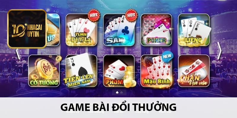 Game bài đổi thưởng