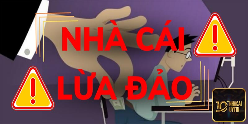 Nhà cái lừa đảo