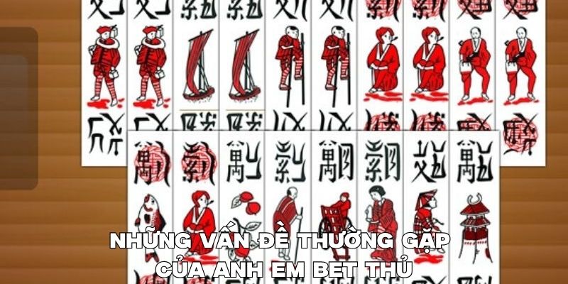 Những thắc mắc thường gặp khi chơi bài chắn