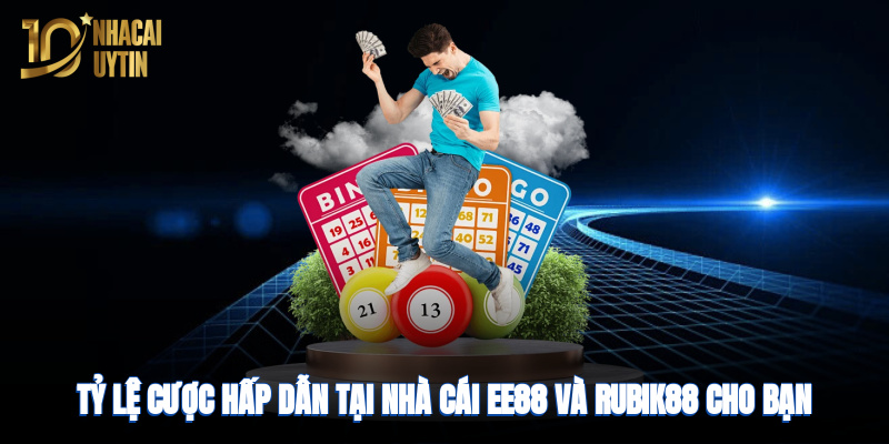 ty-le-cuoc-hap-dan-tai-nha-cai-ee88-va-rubik88-cho-ban